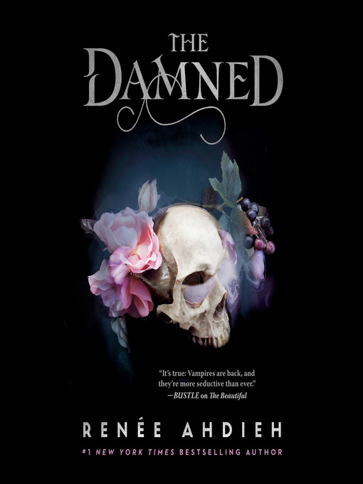 Title details for The Damned by Renée Ahdieh - Wait list